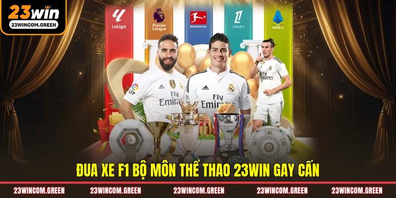 Đua xe F1 bộ môn thể thao 23WIN gay cấn